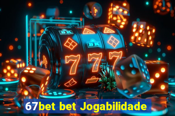 67bet bet Jogabilidade